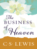 The_Business_of_Heaven